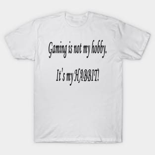 Gamer Montra T-Shirt